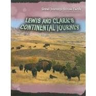 Lewis and Clark's Continental Journey