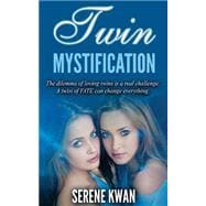 Twin Mystification