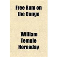 Free Rum on the Congo