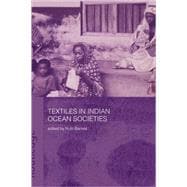 Textiles in Indian Ocean Societies