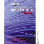 Quinn's Principles and Practice of Nurse Education