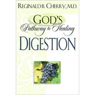 God's Pathway to Healing : Digestion