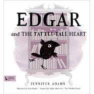Edgar and the Tattle-tale Heart