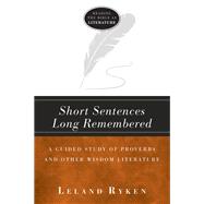 Short Sentences Long Remembered