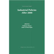 Industrial Policies After 2000