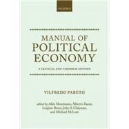 Manual of Political Economy A Critical and Variorum Edition