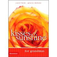 Kisses of Sunshine™ for Grandmas