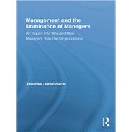 Management and the Dominance of Managers