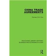 China Trade Agreements
