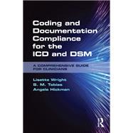 Coding and Documentation Compliance for the ICD and DSM: A Comprehensive Guide for Clinicians