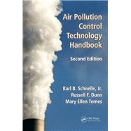 Air Pollution Control Technology Handbook, Second Edition