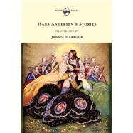 Hans Andersen's Stories - Illustrated by Jennie Harbour,9781444657661