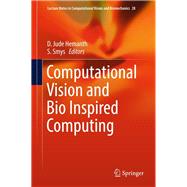 Computational Vision and Bio Inspired Computing