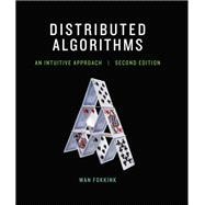 Distributed Algorithms, second edition An Intuitive Approach
