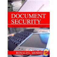 Document Security : Protecting Physical and Electronic Content