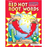 Red Hot Root Words
