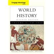 Cengage Advantage Books: World History, Volume I