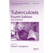 Tuberculosis: The Essentials, Fourth Edition