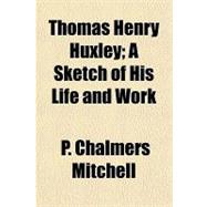 Thomas Henry Huxley