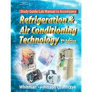 Refrigeration and A/C Technology Lab Manual