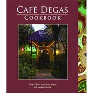 Cafe Degas Cookbook