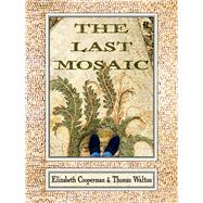 The Last Mosaic