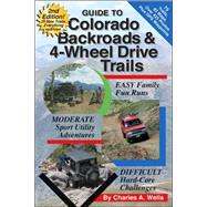 Guide to Colorado Backroads & 4-wheel Drive Trails