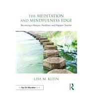 The Meditation and Mindfulness Edge