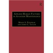 Applied Human Factors in Aviation Maintenance