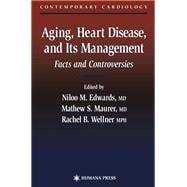 Aging, Heart Disease, and Its Management