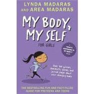 My Body, My Self for Girls