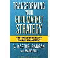 Transforming Your Go-to-market Strategy