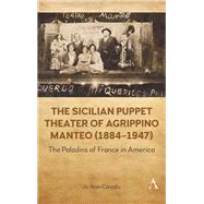 The Sicilian Puppet Theater of Agrippino Manteo (1884-1947)