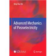 Advanced Mechanics of Piezoelectricity