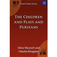 The Children and Plays and Puritans