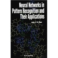 Neural Networks for Pattern Recognition and Their Applications