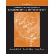 Fundamental Laboratory Approaches for Biochemistry and Biotechnology