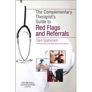 The Complementary Therapist's Guide to Red Flags and Referrals
