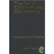 The Art of Childhood and Adolescence: The Construction of Meaning book cover, ISBN 9780750707664
