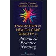 Evaluation of Health Care Quality in Advanced Practice Nursing