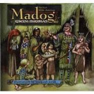 Madog, the First White American