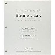Bundle: Smith and Roberson’s Business Law, Loose-Leaf Version, 17th + MindTap Business Law, 1 term (6 months) Printed Access Card