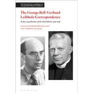 The George Bell-gerhard Leibholz Correspondence