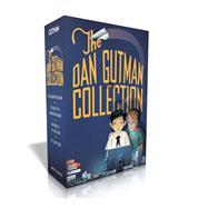 The Dan Gutman Collection (Boxed Set) The Homework Machine; Return of the Homework Machine; Nightmare at the Book Fair; The Talent Show