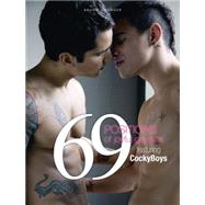69 Positions of Joyful Gay Sex: Featuring Cockyboys