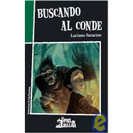 Buscando Al Conde/ Searching for the Count
