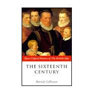 The Sixteenth Century 1485-1603