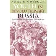 Youth in Revolutionary Russia