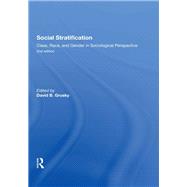 Social Stratification, Class, Race, and Gender in Sociological Perspective