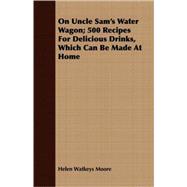 On Uncle Sam's Water Wagon